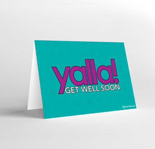 Yalla! Get Well Soon - Fouxx.com